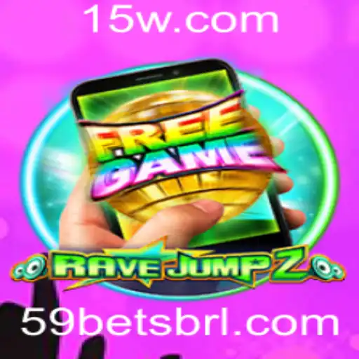 Descubra o Fascinante Mundo do Jogo RaveJump2M e a Estratégia '59 bet'